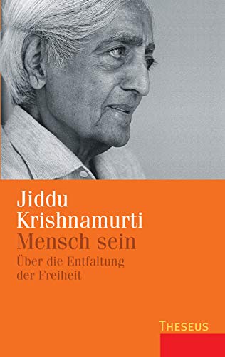 Mensch sein: Über die Enfaltung der Freiheit Mensch sein: Über die Enfaltung der Freiheit