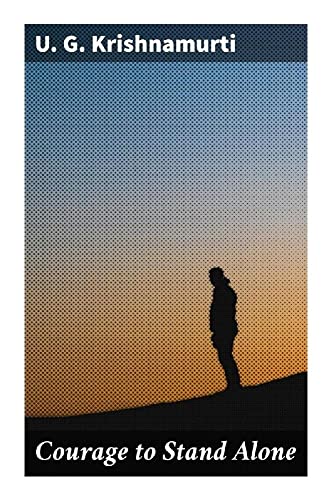 Courage to Stand Alone