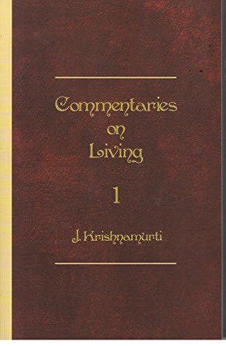 Commentaries on Living First Series