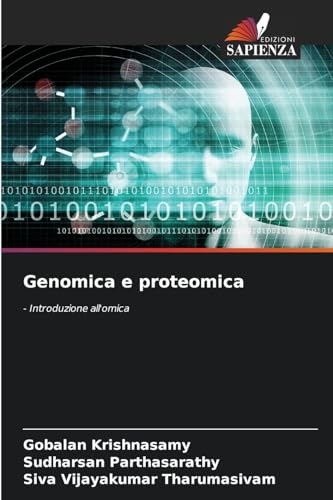 Genomica e proteomica: - Introduzione all'omica von Edizioni Sapienza