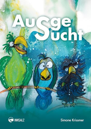 AusgeSucht AusgeSucht von INNSALZ