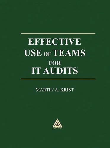 Effective Use of Teams for IT Audits (Standard for Auditing Computer Applications)