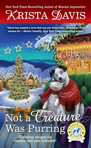 Not a Creature Was Purring: A Paws & Claws Mystery