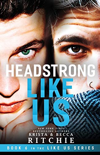 Headstrong Like Us von K.B. Ritchie LLC