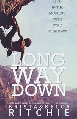 Long Way Down (Calloway Sisters, Band 4)