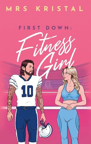 First Down: Fitness Girl von Books on Demand