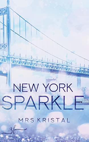 New York Sparkle: Sport-Romance (New York Gladiators, Band 2) von Zeilenfluss
