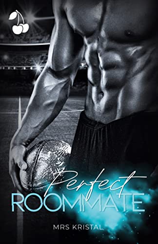 Perfect Roommate (Lincoln Tigers) von Cherry Publishing