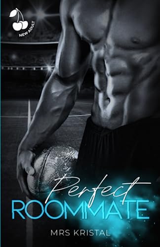 Perfect Roommate: Sports Romance Series (Perfect Series, Band 1) von Cherry Publishing