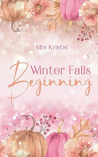 Winter Falls Beginning: Ben & Amy von BoD – Books on Demand