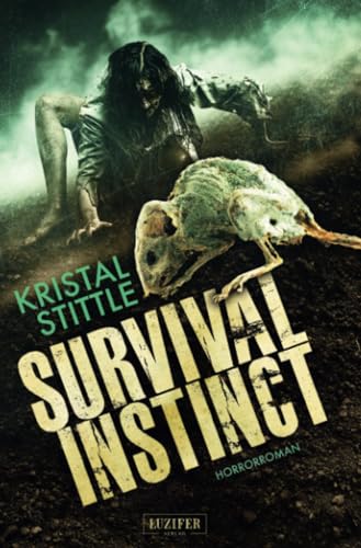 SURVIVAL INSTINCT: Horror-Thriller von Luzifer