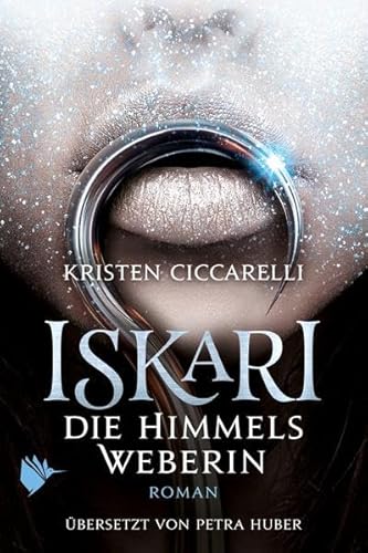 Iskari - Die Himmelsweberin (Iskari-Serie)