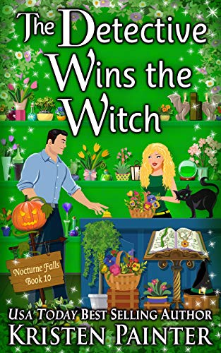 The Detective Wins The Witch (Nocturne Falls, Band 10)