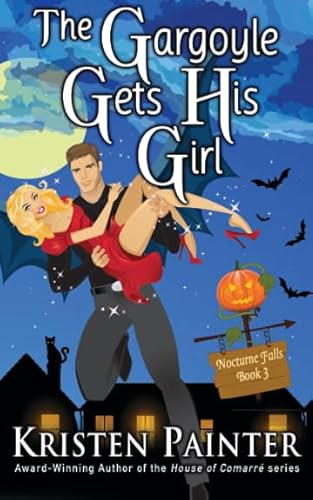 The Gargoyle Gets His Girl (Nocturne Falls, Band 3)