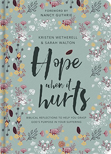 Hope when it hurts Hope when it hurts