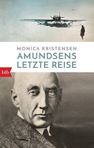 Amundsens letzte Reise von btb Taschenbuch