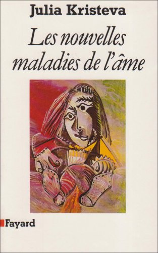 Les nouvelles maladies de l'ame Les nouvelles maladies de l'ame