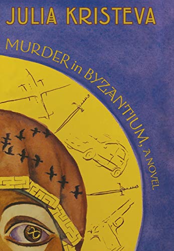 Murder in Byzantium: A Novel Murder in Byzantium: A Novel