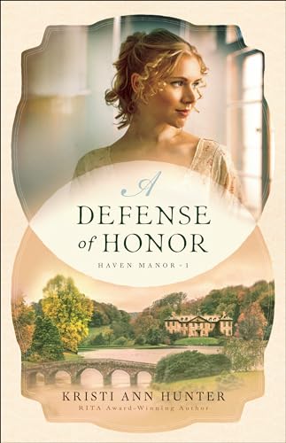 Defense of Honor (Haven Manor, 1, Band 1)