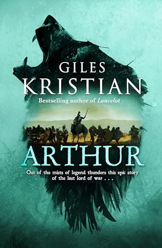 Arthur: The ultimate Arthurian tale from the Sunday Times bestselling author of Lancelot von Bantam