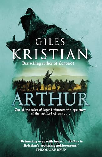 Arthur: The ultimate Arthurian tale from the Sunday Times bestselling author of Lancelot von Bantam