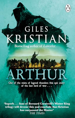 Arthur: The ultimate Arthurian tale from the Sunday Times bestselling author of Lancelot von Penguin