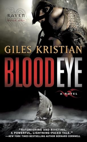 Blood Eye: A Novel (Raven: Book 1) (Raven, 1, Band 1)