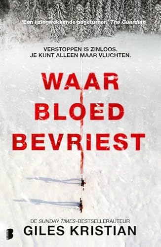 Waar bloed bevriest: Verstoppen is zinloos. Je kunt alleen maar vluchten. Waar bloed bevriest: Verstoppen is zinloos. Je kunt alleen maar vluchten. von Boekerij