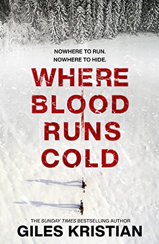 Where Blood Runs Cold: The heart-pounding Arctic thriller von Transworld Publ. Ltd UK