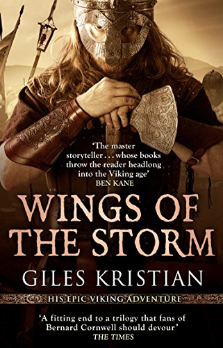 Wings of the Storm: (The Rise of Sigurd 3): An all-action, gripping Viking saga from bestselling author Giles Kristian