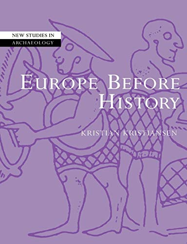 Europe Before History (New Studies in Archaeology)