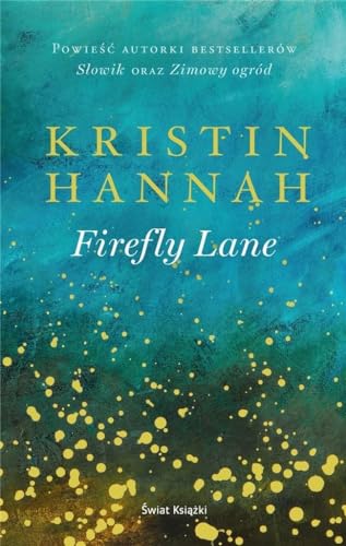 Firefly Lane Taschenbuch – 1. Juli 2021 von Świat Książki