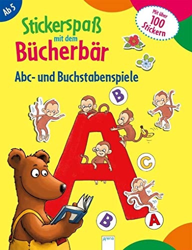 Stickerspaß mit dem Bücherbär. Abc- und Buchstabenspiele: Mit über 100 Stickern