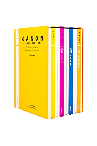 Kanon Kunstgeschichte. Einführung in Werke, Methoden und Epochen. Band 1-4 von Wilhelm Fink Verlag