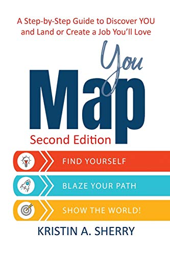 YouMap: Find Yourself. Blaze Your Path. Show the World! von Black Rose Writing