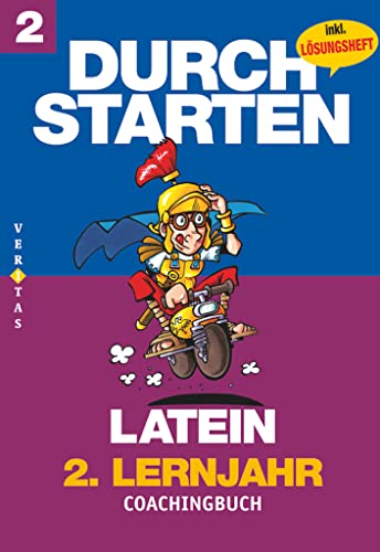 Durchstarten - Latein - Neubearbeitung - 2. Lernjahr: Dein Übungsbuch - Übungsbuch mit Lösungen von Veritas