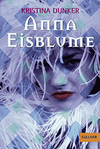 Anna Eisblume: Roman