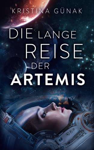 Die lange Reise der Artemis Die lange Reise der Artemis