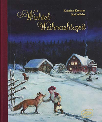 Wichtel-Weihnachtszeit: Ein Hofwichtel schult um von WOOW Books