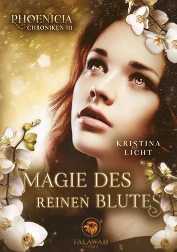 Magie des reinen Blutes (Phoenicia Chroniken)