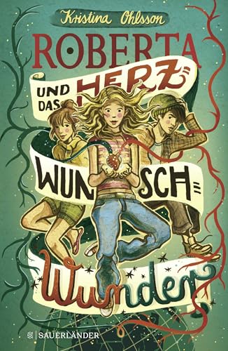 Roberta und das Herzwunschwunder