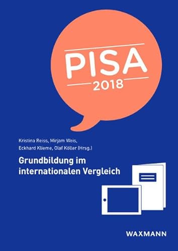 PISA 2018: Grundbildung im internationalen Vergleich von Waxmann Verlag GmbH