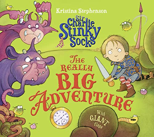 Sir Charlie Stinky Socks: The Really Big Adventure von Egmont UK Ltd