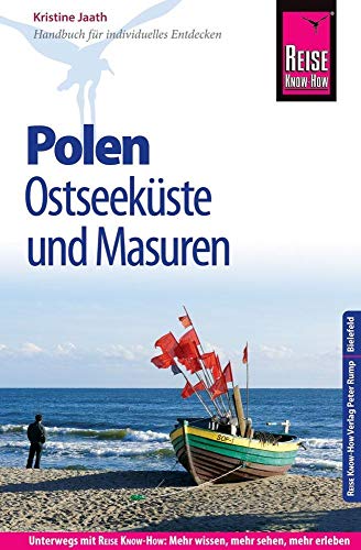 Reise Know-How Reiseführer Polen - Ostseeküste und Masuren Reise Know-How Reiseführer Polen - Ostseeküste und Masuren