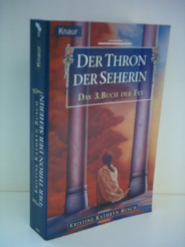 Das Buch der Fey 03: Der Thron der Seherin