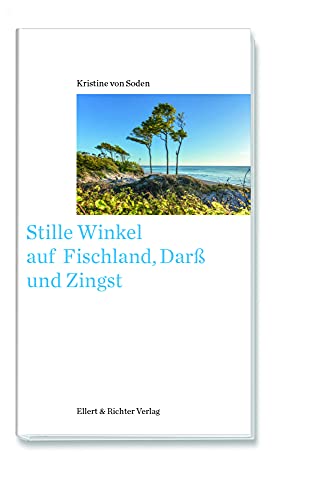 Stille Winkel auf Fischland, Darß und Zingst