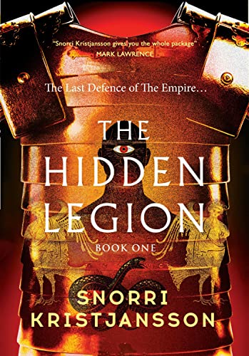 The Hidden Legion (Volume 1): The Blood Dawn Trilogy Book One (The Hidden Legion Trilogy, Band 1)