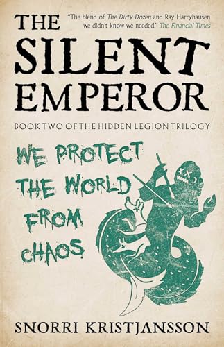 The Silent Emperor (Volume 2) (The Hidden Legion Trilogy, Band 2) von Solaris