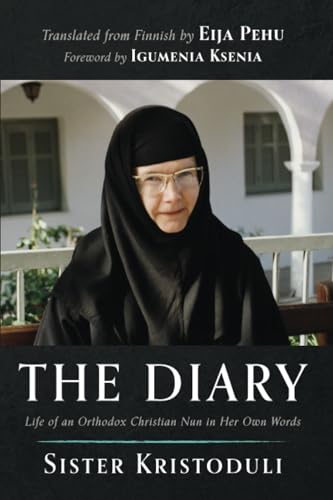 The Diary: Life of an Orthodox Christian Nun in Her Own Words von Resource Publications