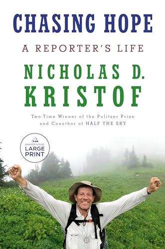 Chasing Hope: A Reporter's Life von Random House Books for Young Readers